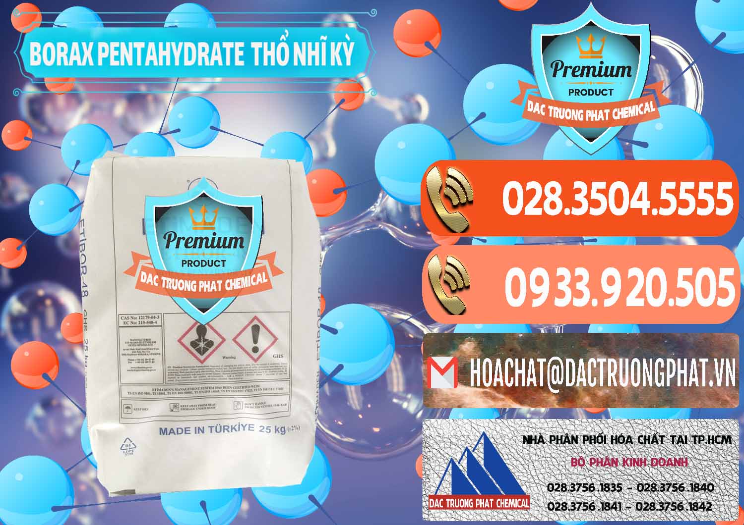 Kinh doanh ( bán ) Borax Pentahydrate Thổ Nhĩ Kỳ Turkey - 0431 - Công ty cung cấp và bán hóa chất tại TP.HCM - hoachatmientay.com