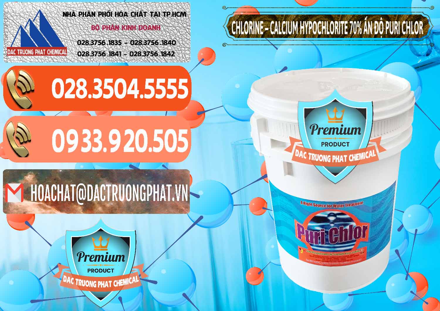Công ty chuyên phân phối & bán Chlorine – Clorin 70% Puri Chlo Ấn Độ India - 0123 - Công ty chuyên kinh doanh _ cung cấp hóa chất tại TP.HCM - hoachatmientay.com