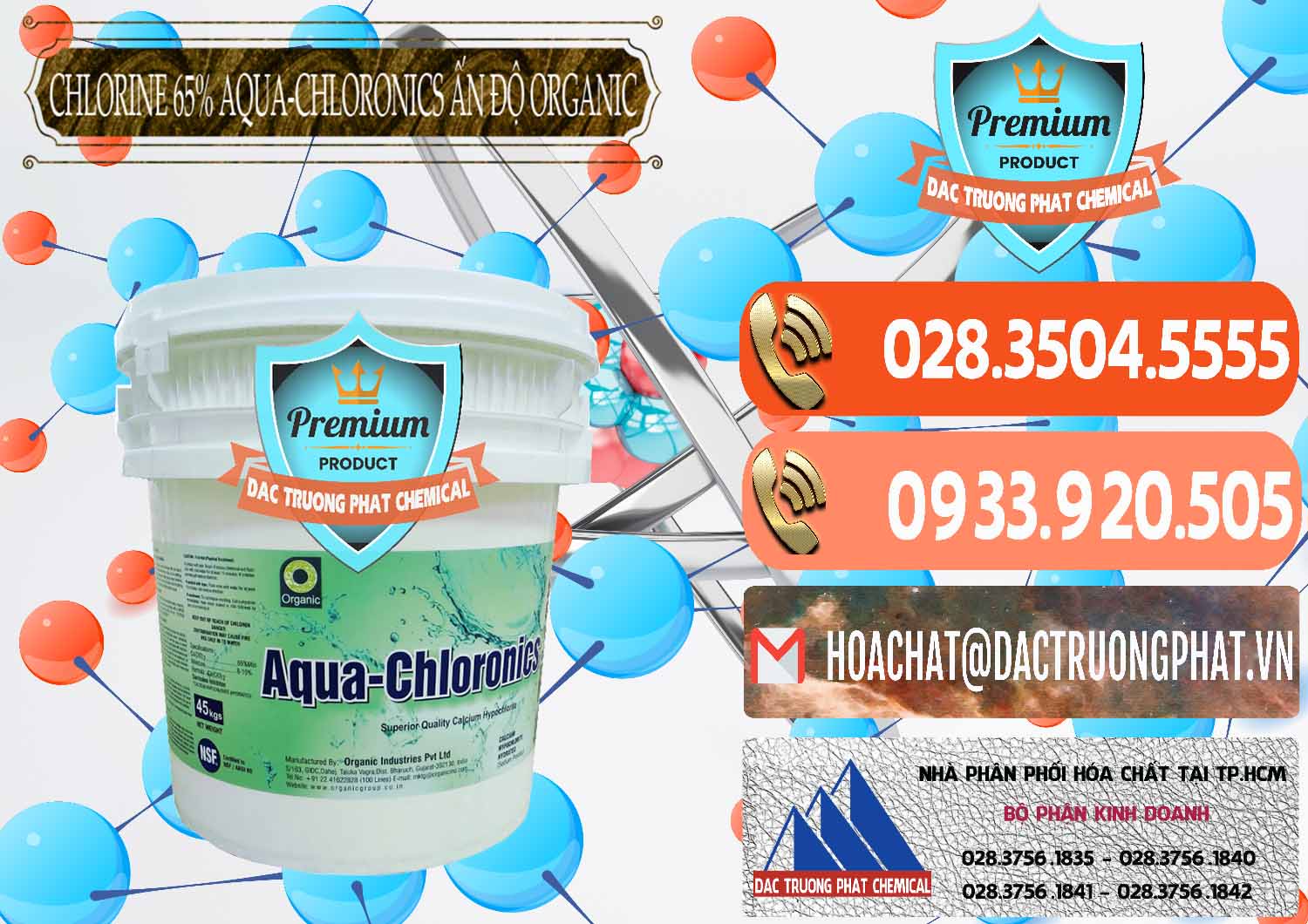 Cung ứng _ bán Chlorine – Clorin 65% Aqua-Chloronics Ấn Độ Organic India - 0210 - Công ty chuyên cung cấp ( bán ) hóa chất tại TP.HCM - hoachatmientay.com