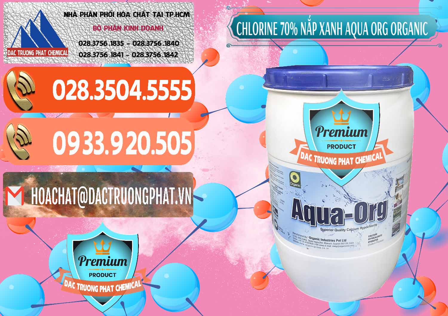 Đơn vị nhập khẩu & bán Chlorine – Clorin 70% Thùng Tròn Nắp Xanh Aqua ORG Organic Ấn Độ India - 0247 - Công ty chuyên phân phối - cung ứng hóa chất tại TP.HCM - hoachatmientay.com