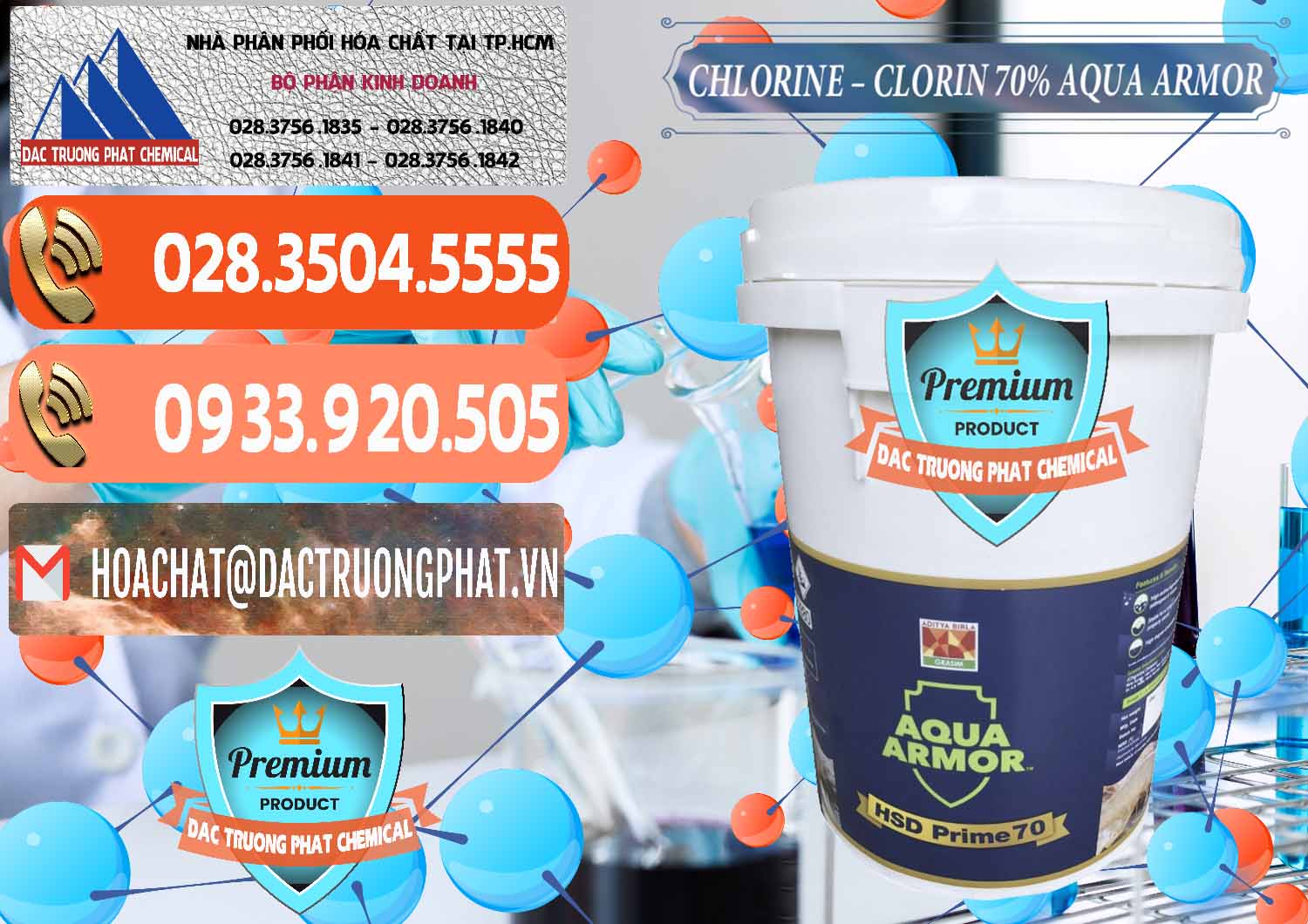 Đơn vị kinh doanh - bán Chlorine – Clorin 70% Aqua Armor Aditya Birla Grasim Ấn Độ India - 0241 - Nơi chuyên cung cấp ( kinh doanh ) hóa chất tại TP.HCM - hoachatmientay.com