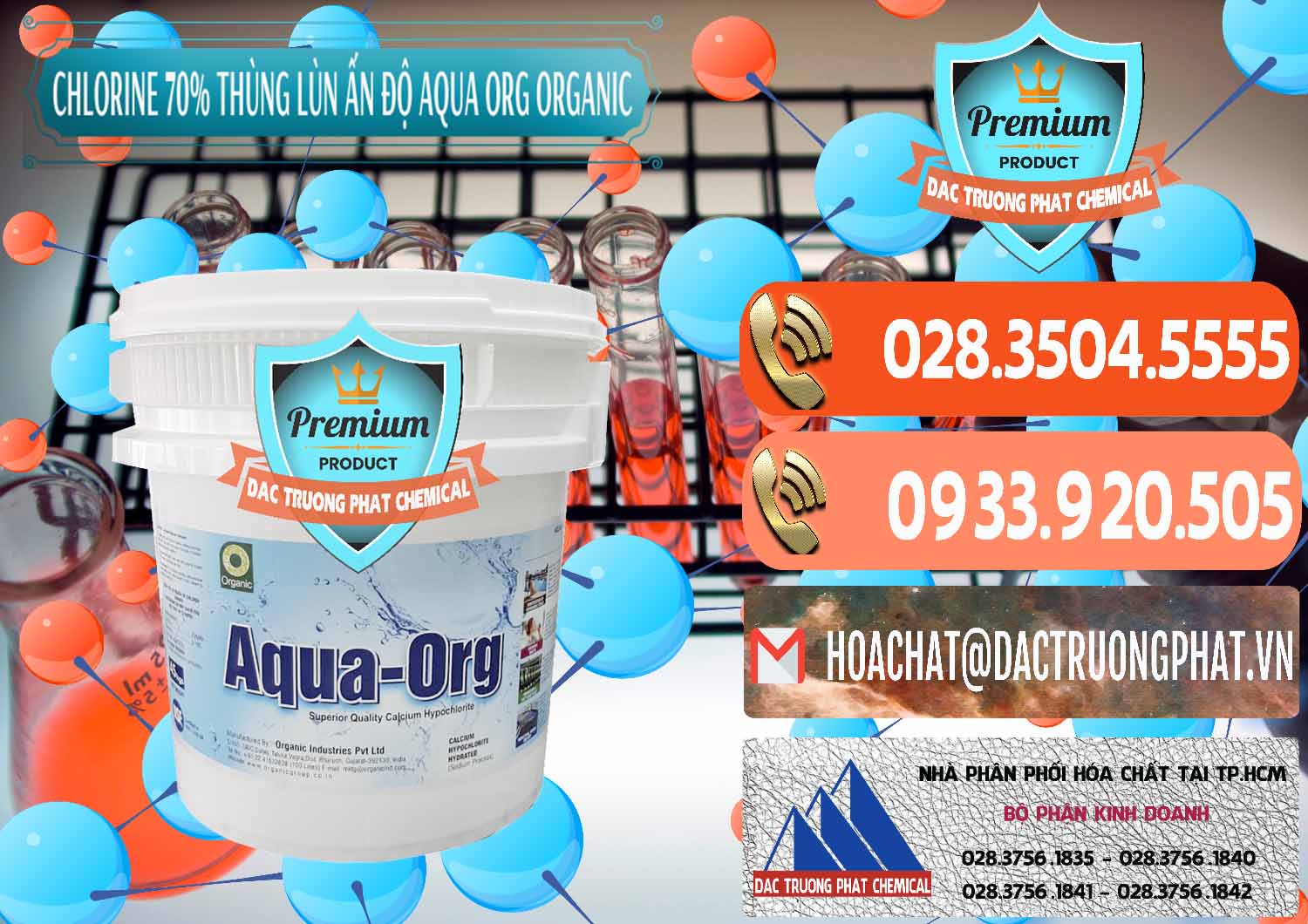 Đơn vị kinh doanh & bán Chlorine – Clorin 70% Thùng Lùn Ấn Độ Aqua ORG Organic India - 0212 - Công ty cung cấp _ phân phối hóa chất tại TP.HCM - hoachatmientay.com