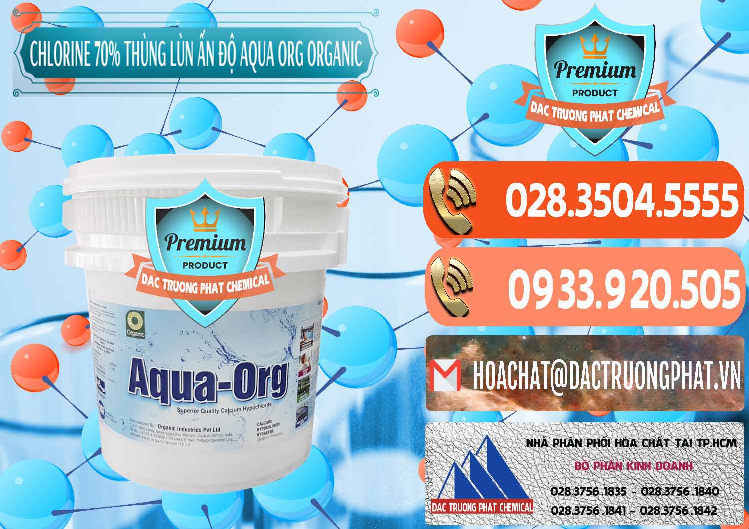 Nơi chuyên bán _ phân phối Chlorine – Clorin 70% Thùng Lùn Ấn Độ Aqua ORG Organic India - 0212 - Chuyên bán & cung cấp hóa chất tại TP.HCM - hoachatmientay.com
