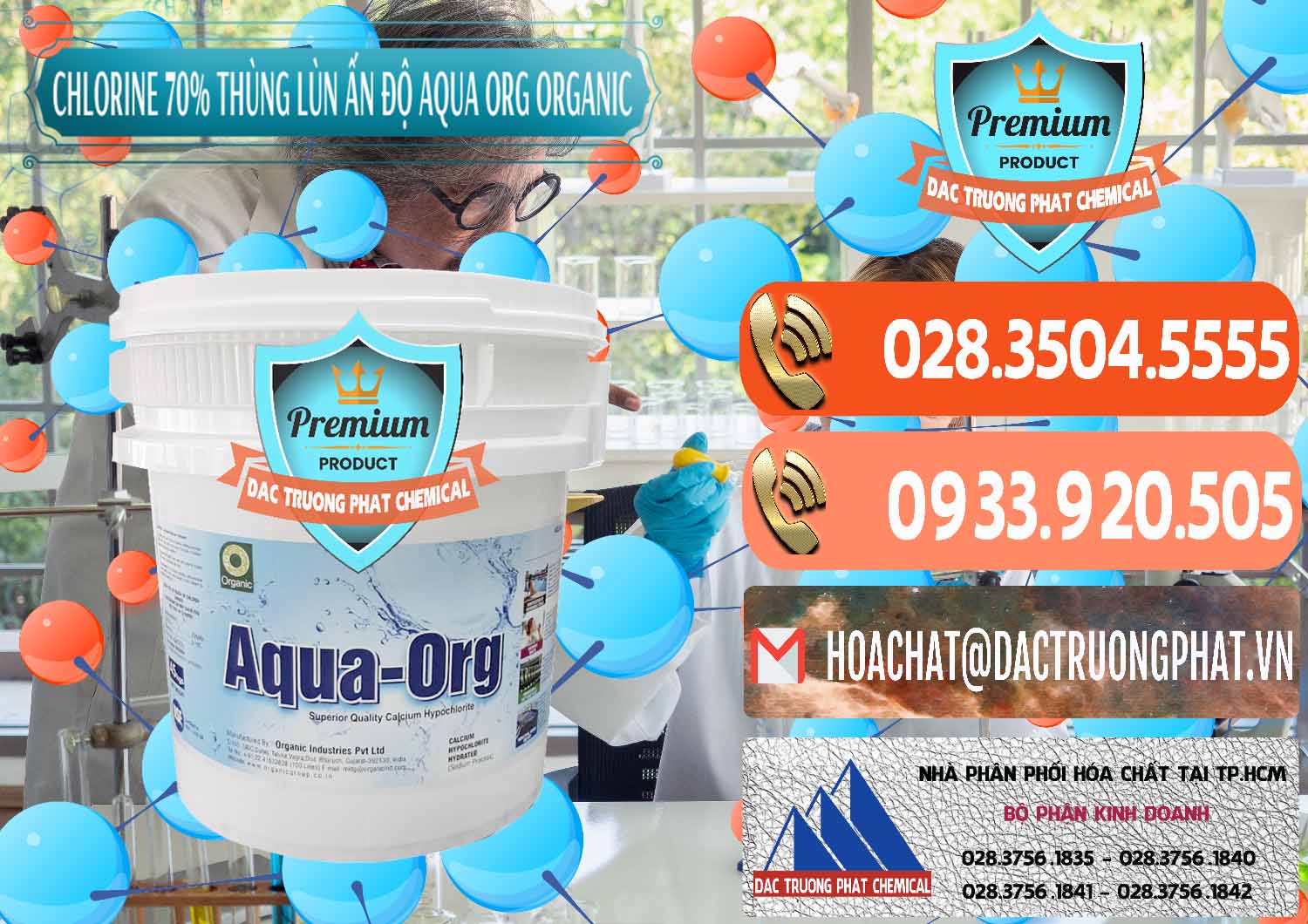 Cty kinh doanh và bán Chlorine – Clorin 70% Thùng Lùn Ấn Độ Aqua ORG Organic India - 0212 - Nơi chuyên cung cấp _ bán hóa chất tại TP.HCM - hoachatmientay.com