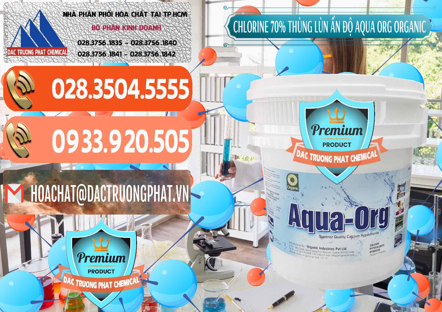 Đơn vị chuyên bán ( cung cấp ) Chlorine – Clorin 70% Thùng Lùn Ấn Độ Aqua ORG Organic India - 0212 - Công ty chuyên nhập khẩu và cung cấp hóa chất tại TP.HCM - hoachatmientay.com