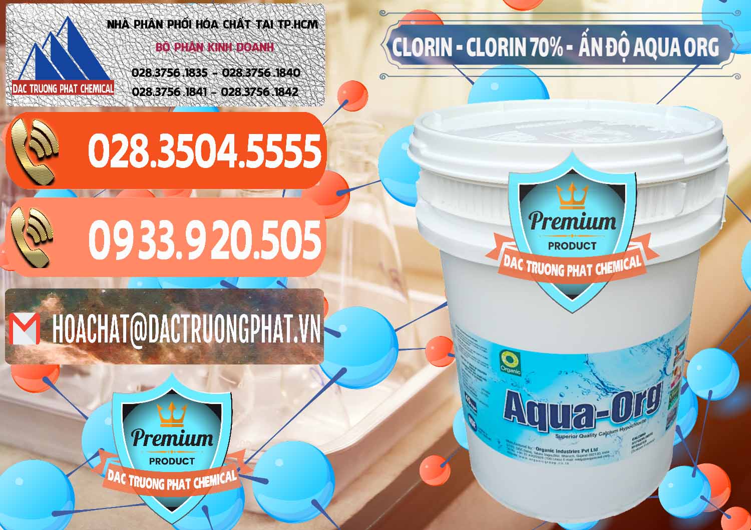 Nơi chuyên nhập khẩu ( bán ) Chlorine – Clorin Ấn Độ Aqua ORG Organic India - 0051 - Nơi bán - phân phối hóa chất tại TP.HCM - hoachatmientay.com