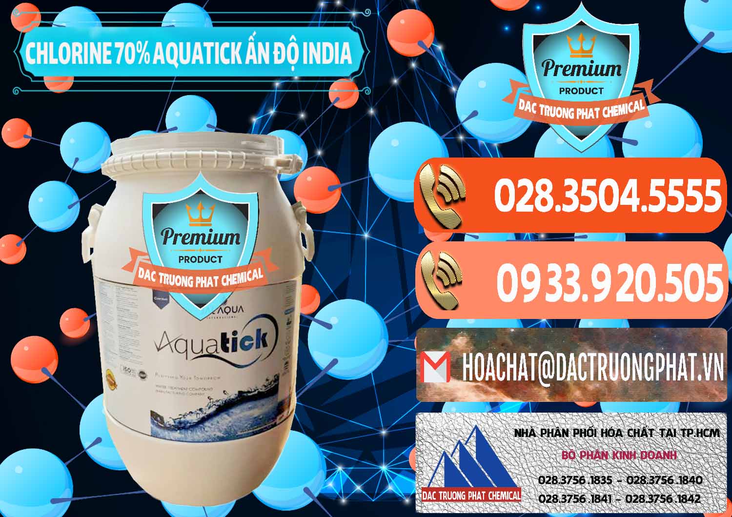 Cty cung cấp và bán Chlorine – Clorin 70% Aquatick Jal Aqua Ấn Độ India - 0215 - Nơi phân phối - kinh doanh hóa chất tại TP.HCM - hoachatmientay.com