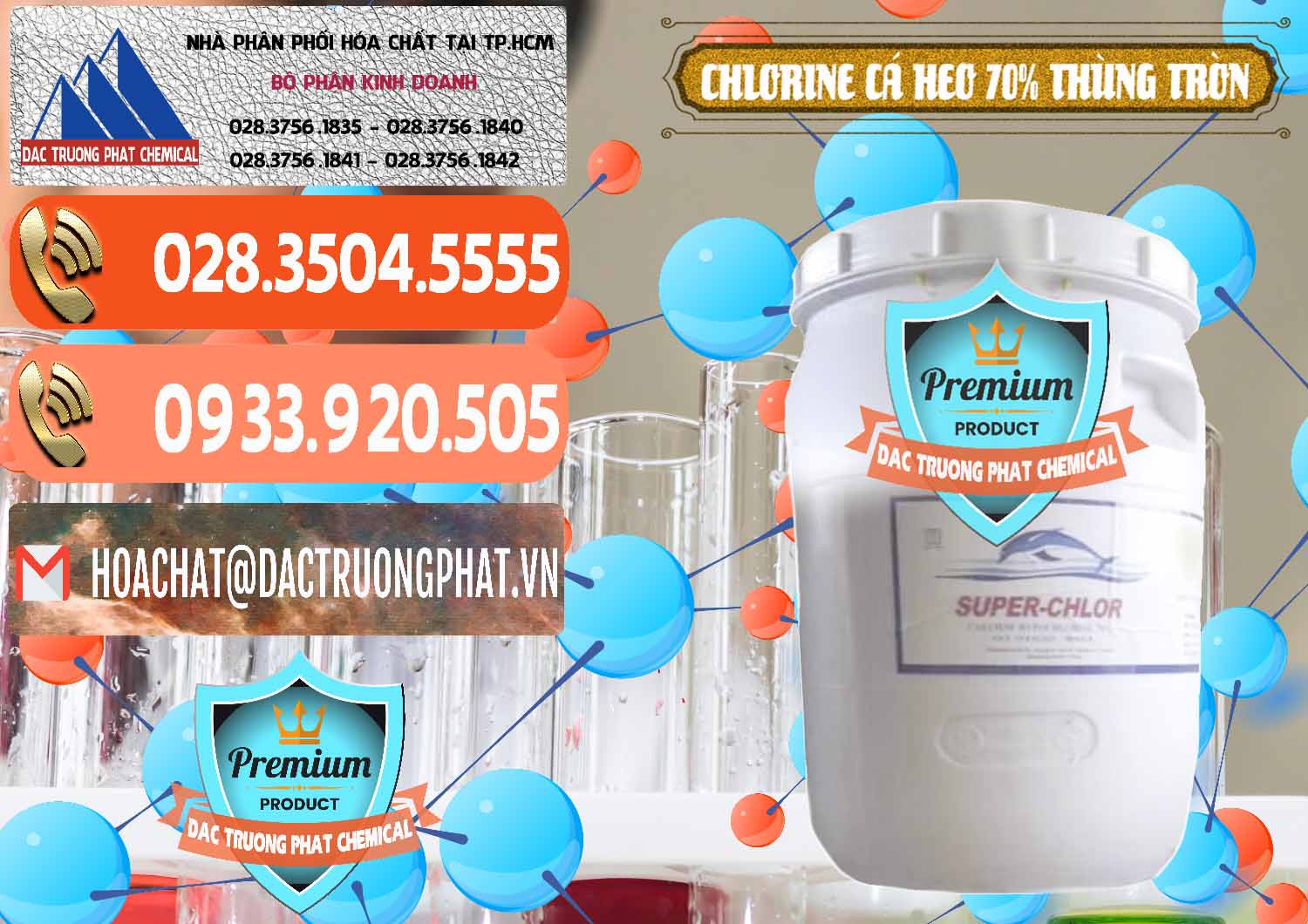 Nơi chuyên nhập khẩu & bán Clorin - Chlorine Cá Heo 70% Super Chlor Thùng Tròn Nắp Trắng Trung Quốc China - 0239 - Nhập khẩu ( phân phối ) hóa chất tại TP.HCM - hoachatmientay.com