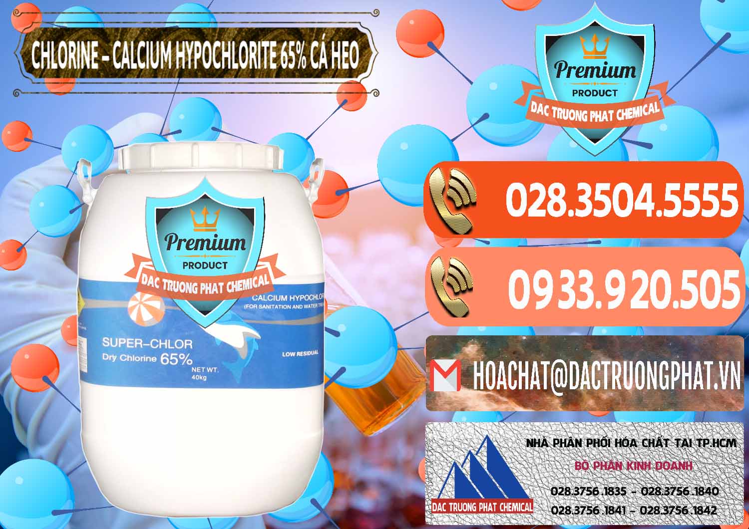Nơi chuyên cung cấp ( bán ) Clorin - Chlorine Cá Heo 65% Trung Quốc China - 0053 - Nhà phân phối và bán hóa chất tại TP.HCM - hoachatmientay.com