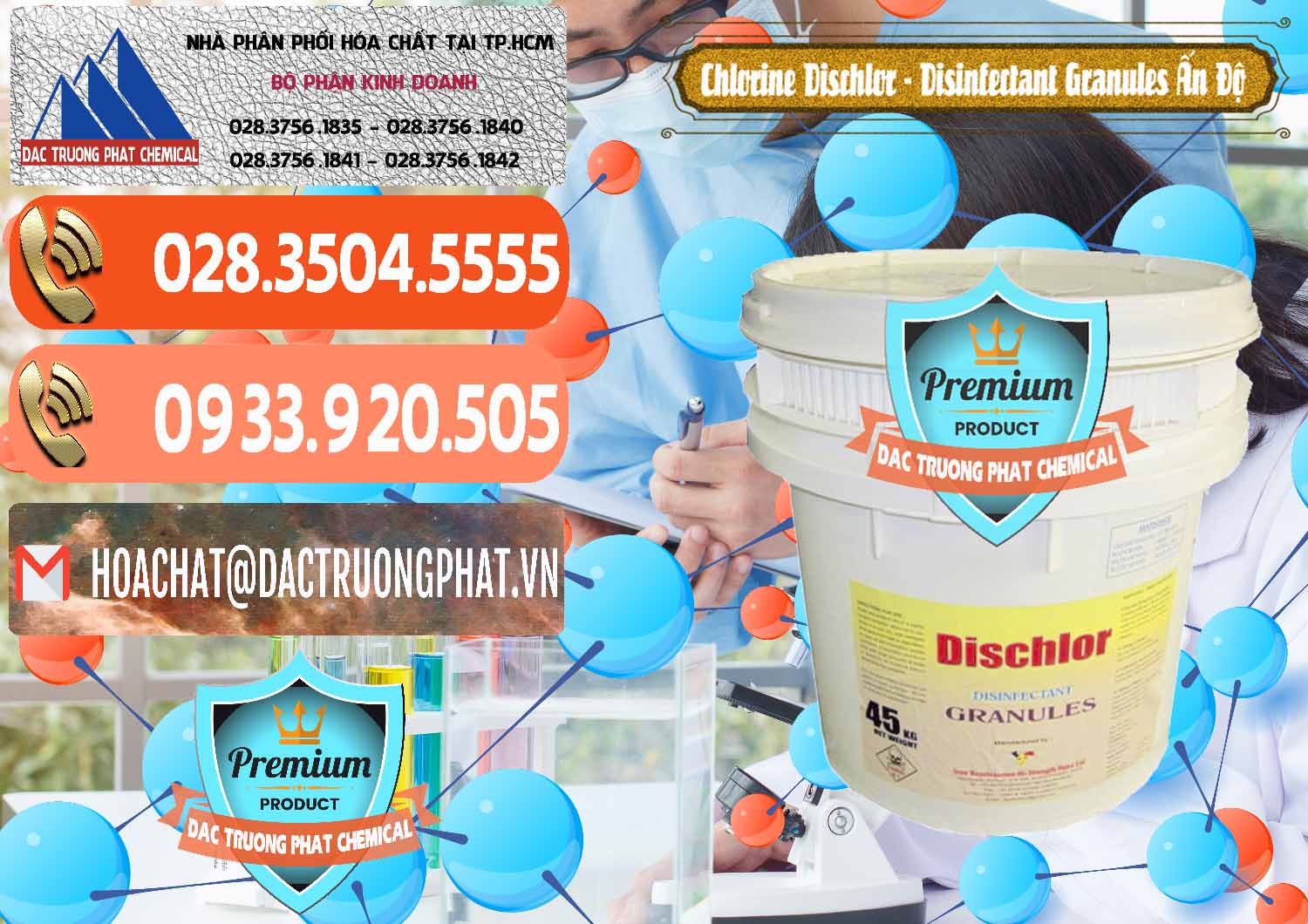 Cty chuyên bán & phân phối Chlorine – Clorin 70% Dischlor - Disinfectant Granules Ấn Độ India - 0248 - Đơn vị chuyên kinh doanh - phân phối hóa chất tại TP.HCM - hoachatmientay.com