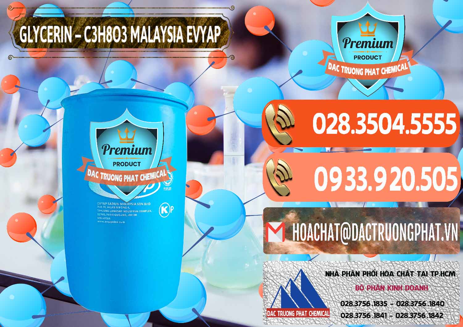 Công ty bán và cung ứng Glycerin – C3H8O3 Malaysia Evyap - 0066 - Nhà cung cấp & kinh doanh hóa chất tại TP.HCM - hoachatmientay.com