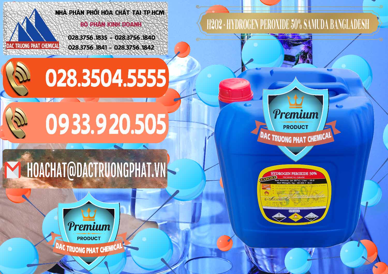 Đơn vị chuyên phân phối × bán Hóa Chất Công Nghiệp Hydrogen Peroxide / Oxy H2O2 Dạng Lỏng Đơn vị bán ( phân phối ) H2O2 - Hydrogen Peroxide 50% Samuda Bangladesh - 0077 - Đơn vị chuyên kinh doanh _ cung cấp hóa chất tại TP.HCM - hoachatmientay.com