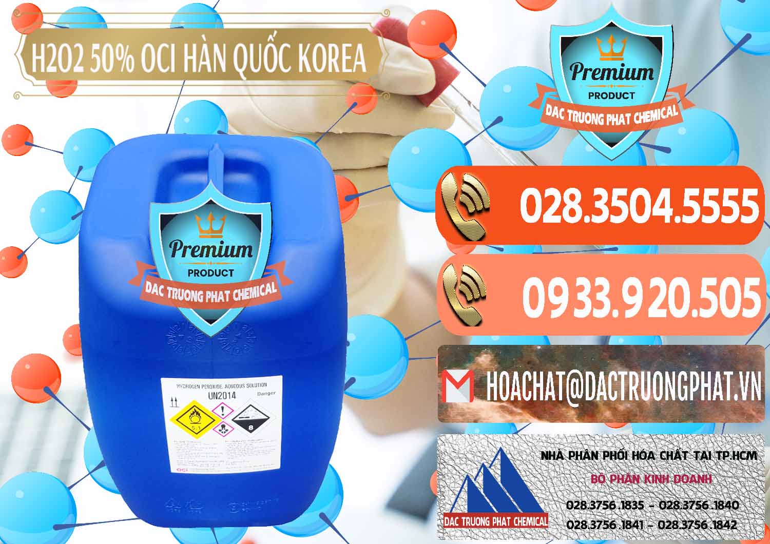 Nơi kinh doanh _ bán H2O2 - Hydrogen Peroxide 50% OCI Hàn Quốc Korea - 0075 - Công ty chuyên cung cấp ( bán ) hóa chất tại TP.HCM - hoachatmientay.com