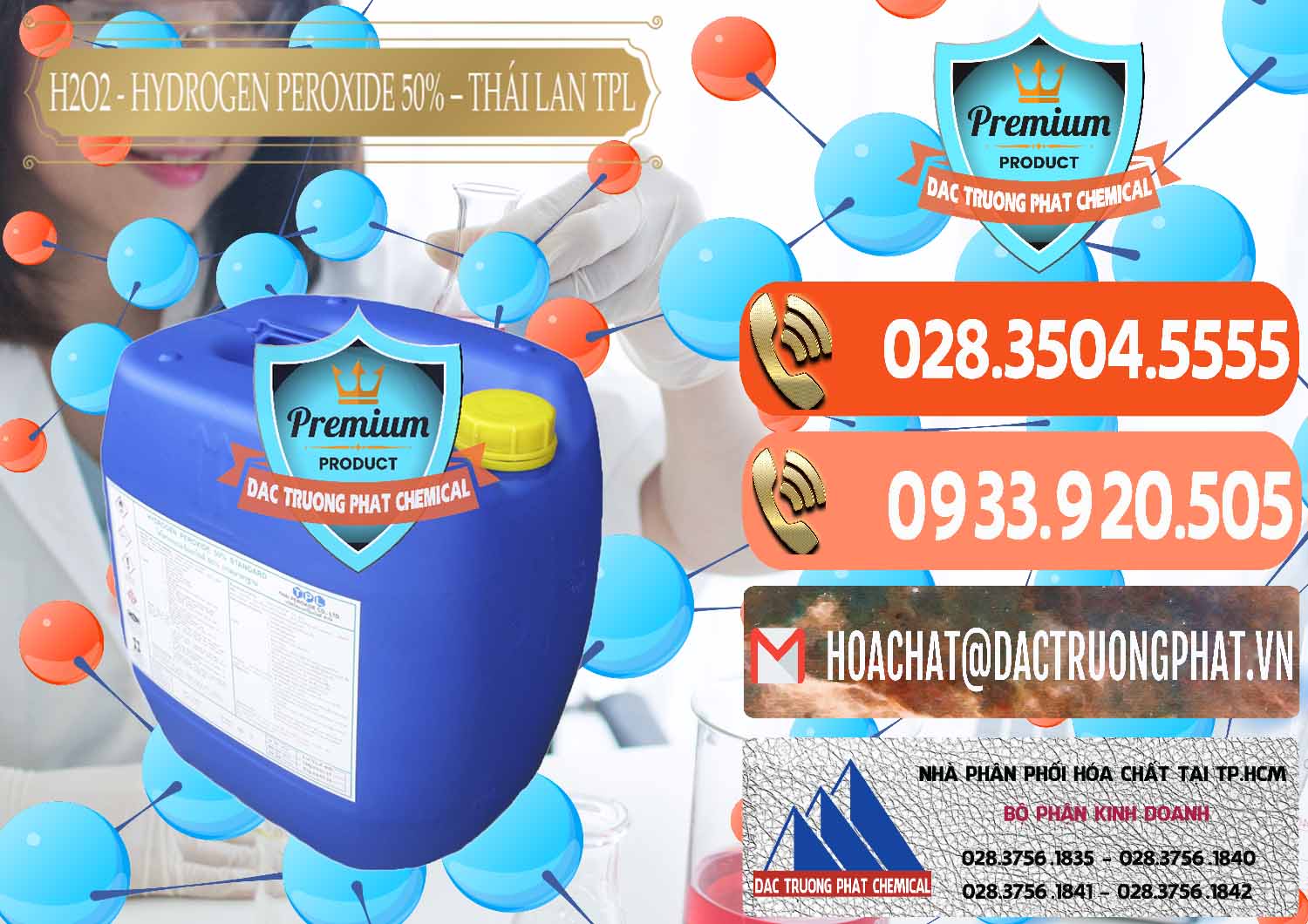 Đơn vị chuyên bán và cung ứng H2O2 - Hydrogen Peroxide 50% Thái Lan TPL - 0076 - Cty chuyên cung ứng ( phân phối ) hóa chất tại TP.HCM - hoachatmientay.com