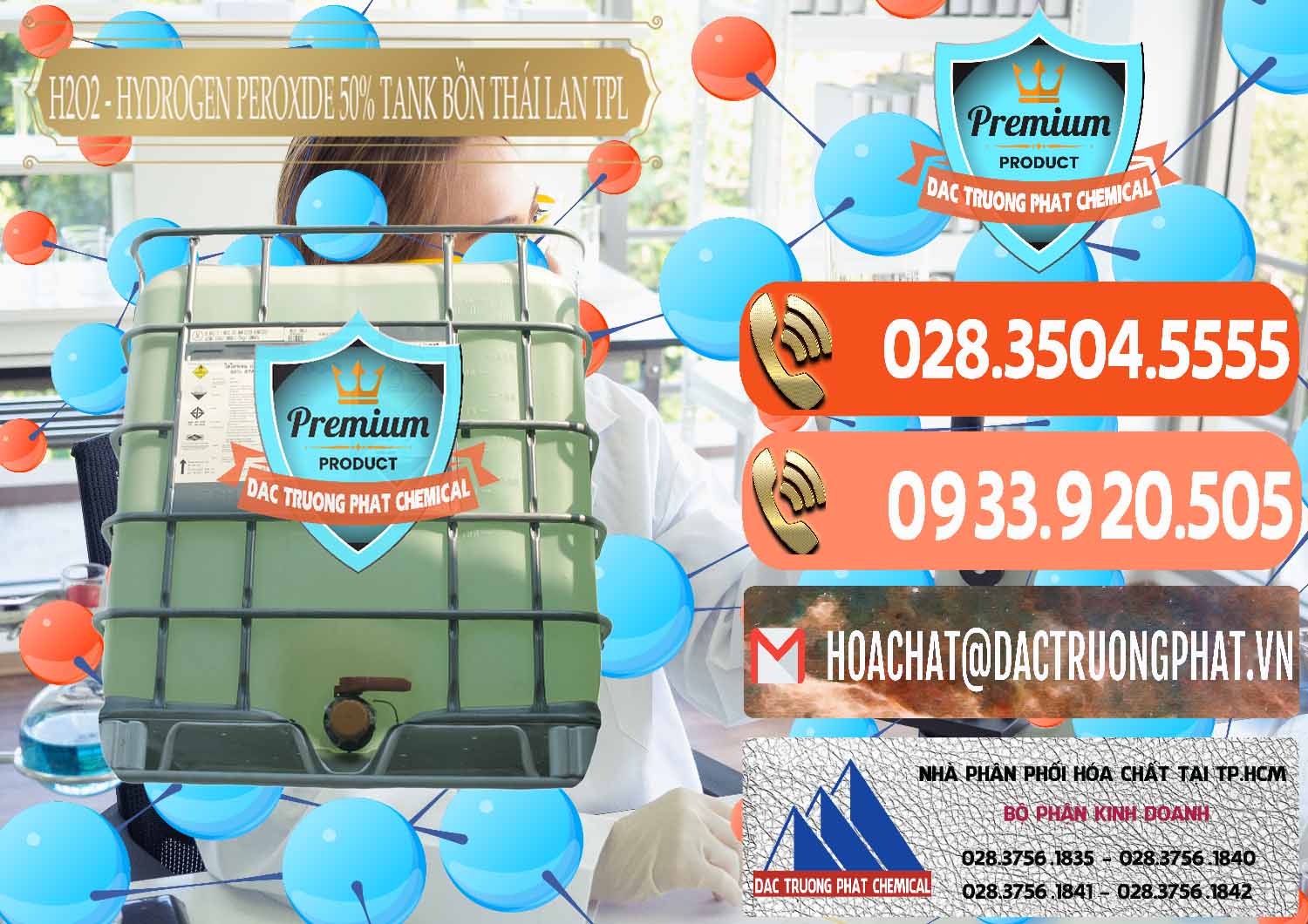 Kinh doanh × bán Oxy Già ß Hydro Peroxid Dạng Lỏng Tank IBC Bồn TPL Thái Đơn vị cung ứng _ bán H2O2 - Hydrogen Peroxide 50% Tank IBC Bồn Thái Lan TPL - 0073 - Công ty chuyên bán và phân phối hóa chất tại TP.HCM - hoachatmientay.com