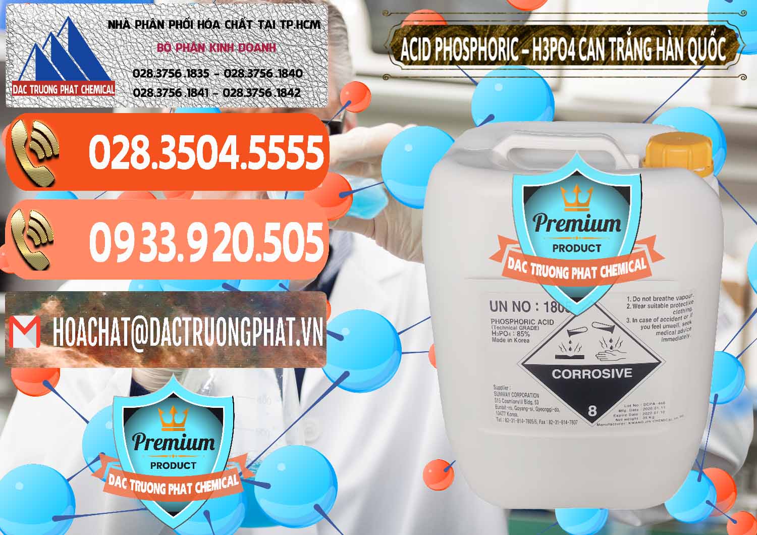 Nơi bán _ cung ứng Acid Phosphoric - Axit Phosphoric H3PO4 Can Trắng Hàn Quốc Korea - 0017 - Nơi chuyên cung cấp và bán hóa chất tại TP.HCM - hoachatmientay.com