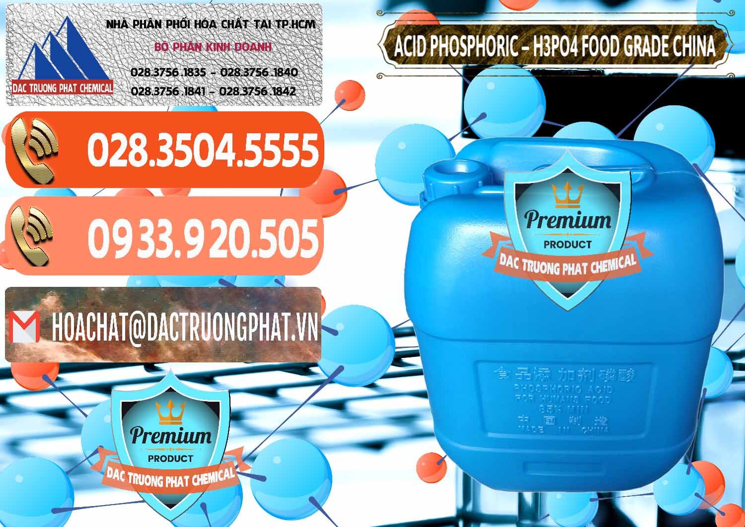 Công ty chuyên phân phối ( bán ) Acid Phosphoric – H3PO4 85% Food Grade Trung Quốc China - 0015 - Bán & phân phối hóa chất tại TP.HCM - hoachatmientay.com