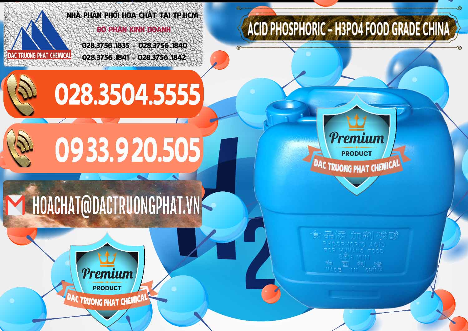 Công ty chuyên cung ứng - bán Acid Phosphoric – H3PO4 85% Food Grade Trung Quốc China - 0015 - Nơi bán _ phân phối hóa chất tại TP.HCM - hoachatmientay.com