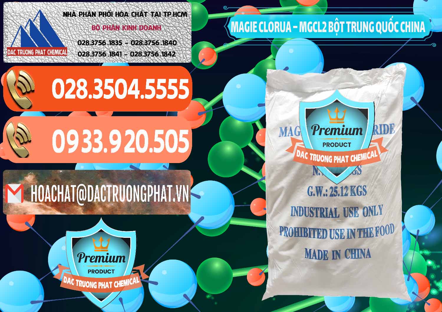 Nơi phân phối ( bán ) Magie Clorua – MGCL2 96% Dạng Bột Bao Chữ Xanh Trung Quốc China - 0207 - Nơi bán ( cung cấp ) hóa chất tại TP.HCM - hoachatmientay.com