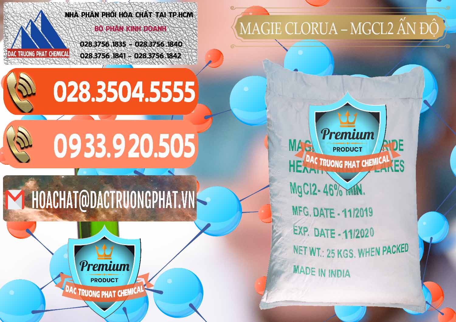 Nơi chuyên bán _ phân phối Magie Clorua – MGCL2 46% Dạng Vảy Ấn Độ India - 0092 - Cty nhập khẩu _ phân phối hóa chất tại TP.HCM - hoachatmientay.com