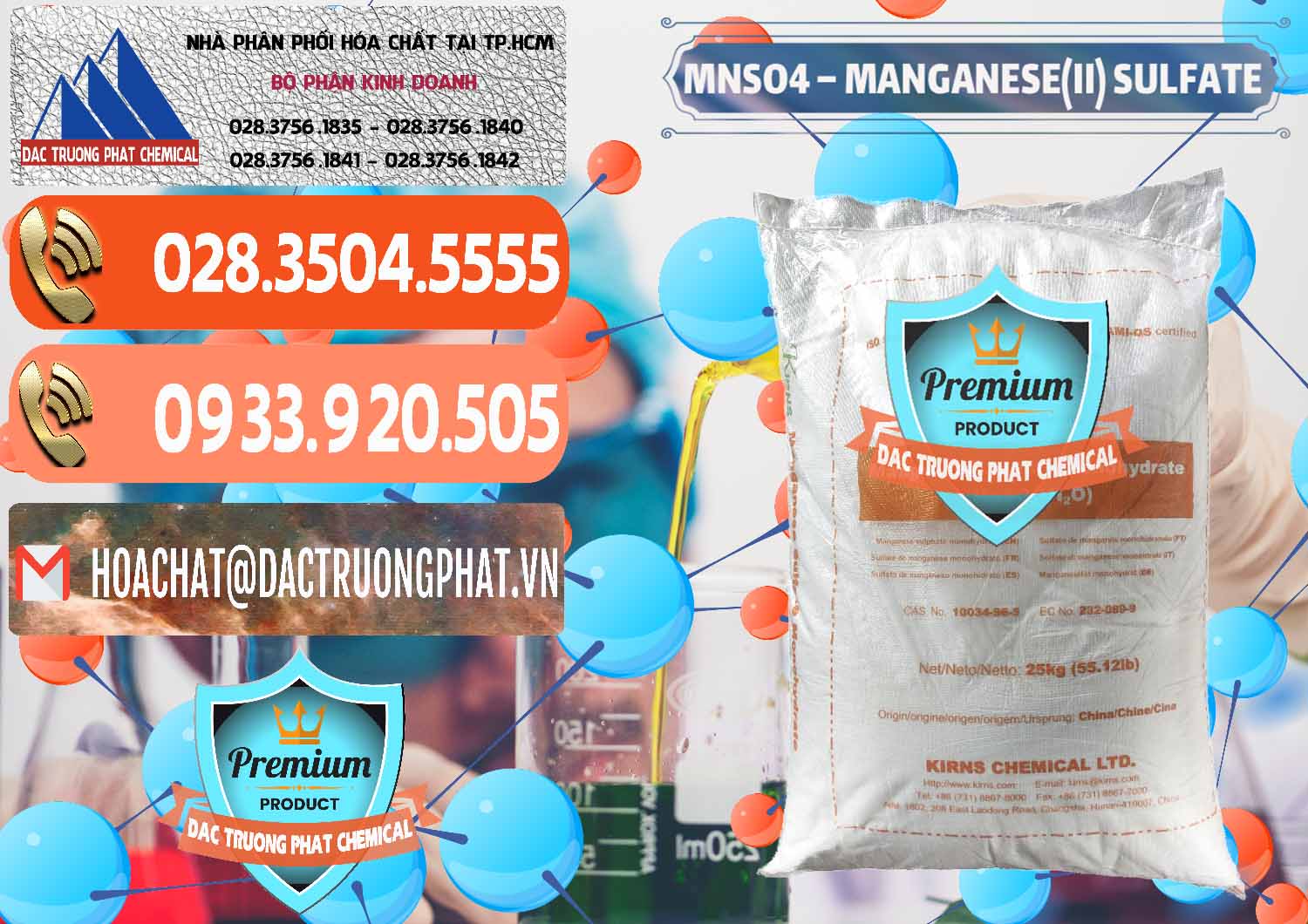 Cty chuyên cung ứng & bán MNSO4 – Manganese (II) Sulfate Kirns Trung Quốc China - 0095 - Cty chuyên phân phối ( kinh doanh ) hóa chất tại TP.HCM - hoachatmientay.com