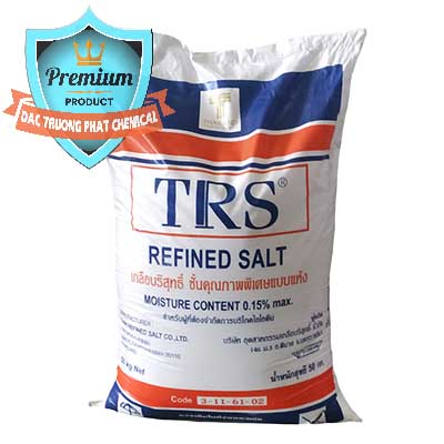 Nơi cung ứng ( bán ) Muối NaCL – Sodium Chloride TRS Thái Lan - 0096 - Nơi phân phối & cung cấp hóa chất tại TP.HCM - hoachatmientay.com