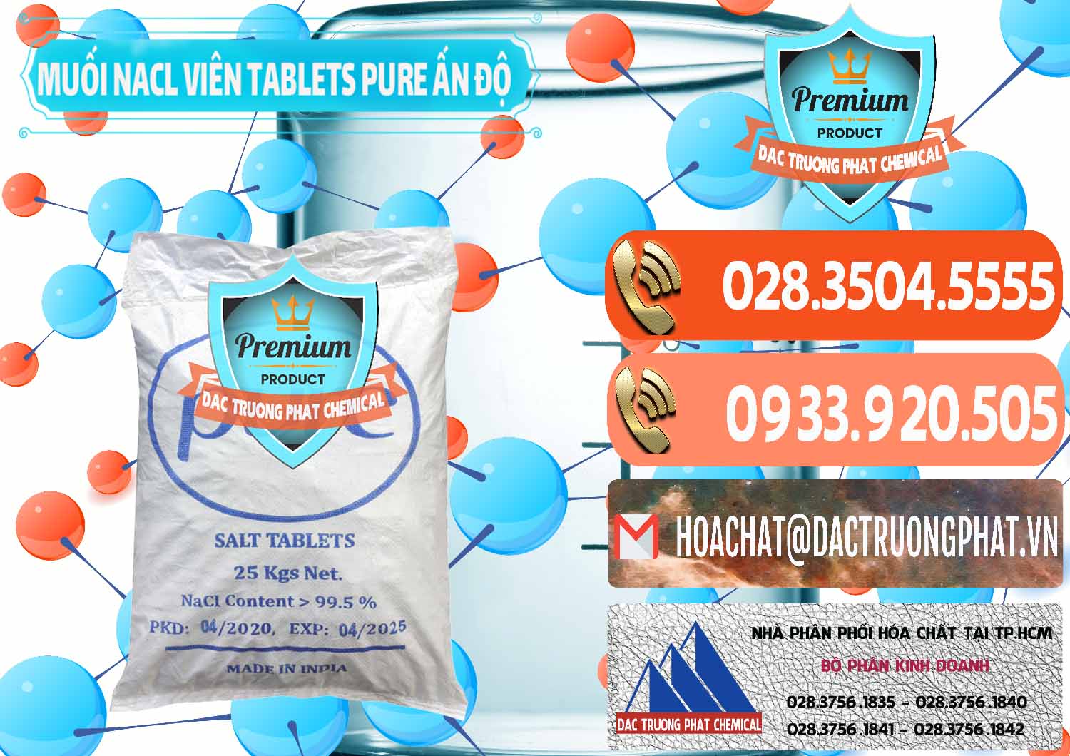 Chuyên phân phối và bán Muối NaCL – Sodium Chloride Dạng Viên Tablets Pure Ấn Độ India - 0294 - Cty phân phối _ nhập khẩu hóa chất tại TP.HCM - hoachatmientay.com