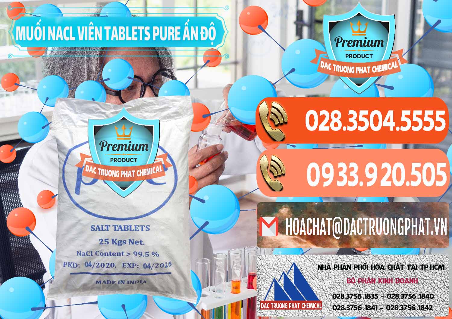 Nơi bán - cung cấp Muối NaCL – Sodium Chloride Dạng Viên Tablets Pure Ấn Độ India - 0294 - Cty chuyên nhập khẩu và cung cấp hóa chất tại TP.HCM - hoachatmientay.com