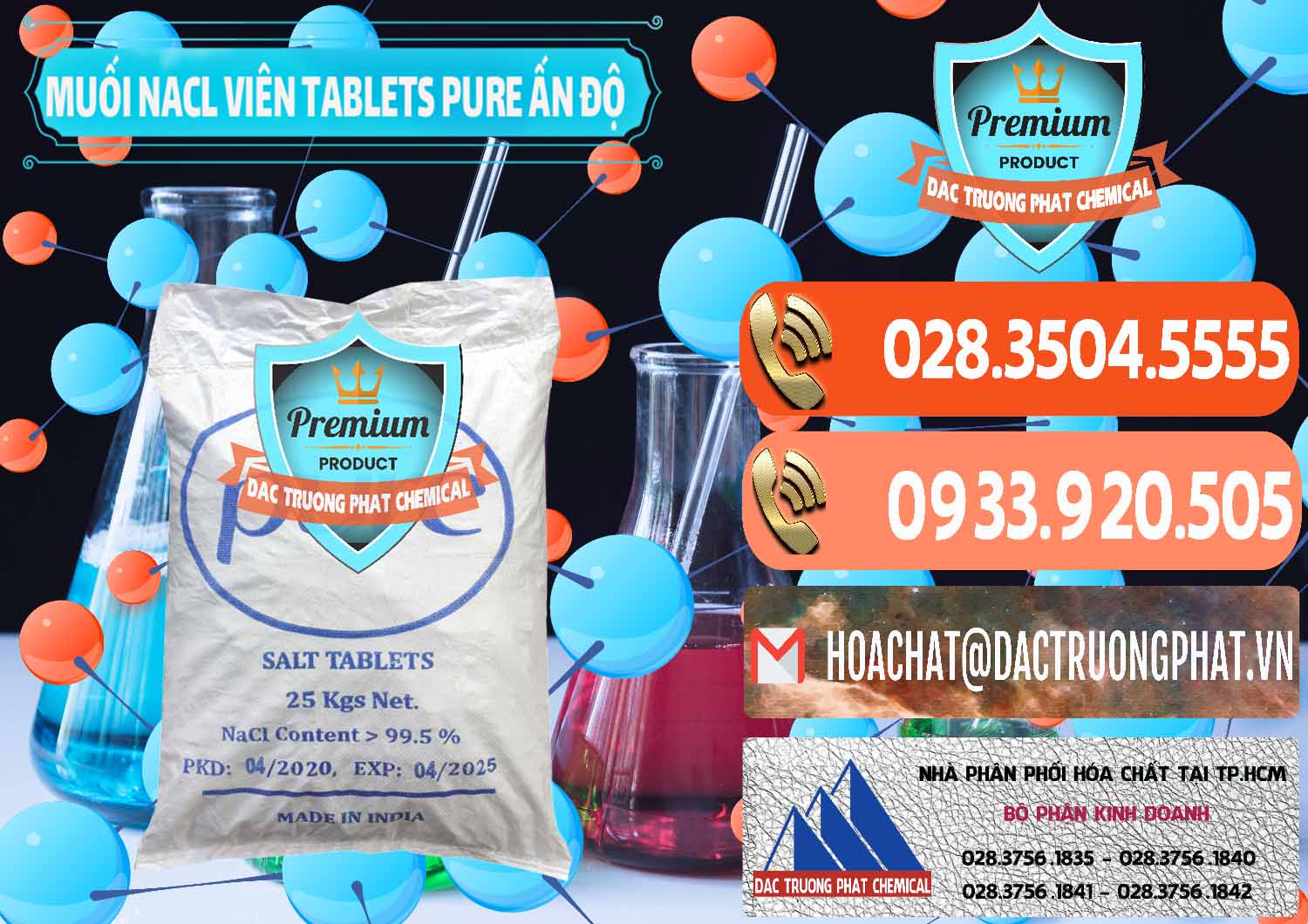 Công ty chuyên cung cấp ( bán ) Muối NaCL – Sodium Chloride Dạng Viên Tablets Pure Ấn Độ India - 0294 - Phân phối - cung cấp hóa chất tại TP.HCM - hoachatmientay.com