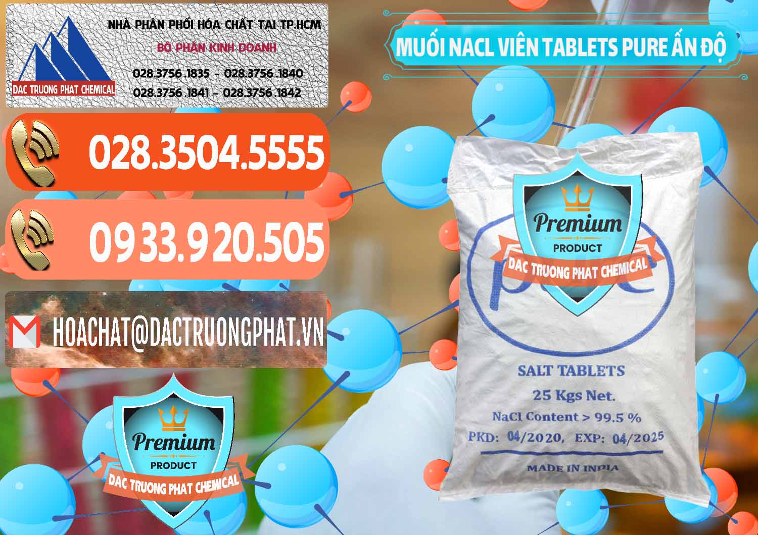 Đơn vị phân phối và bán Muối NaCL – Sodium Chloride Dạng Viên Tablets Pure Ấn Độ India - 0294 - Cty nhập khẩu ( cung cấp ) hóa chất tại TP.HCM - hoachatmientay.com