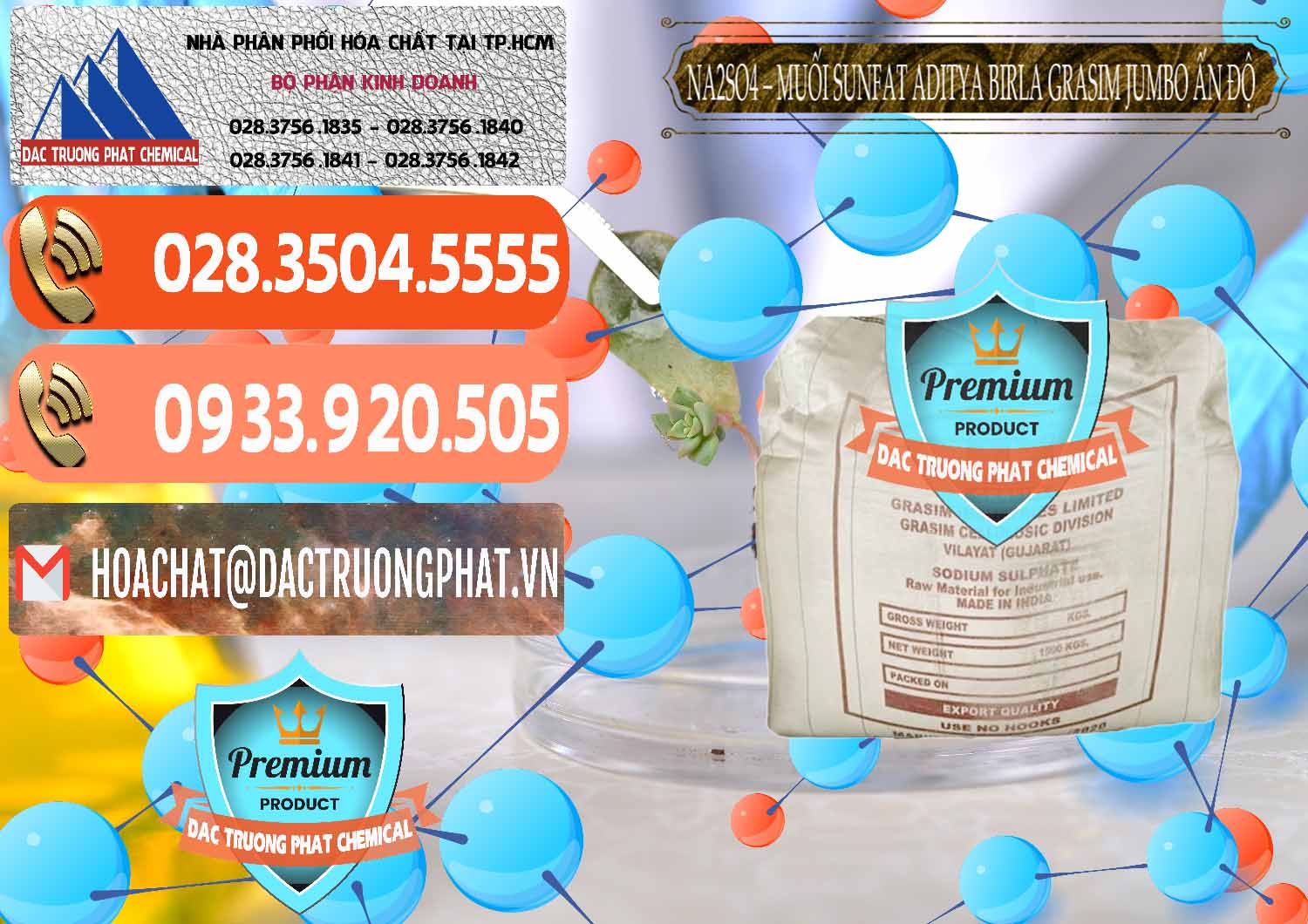 Đơn vị chuyên bán - cung ứng Sodium Sulphate - Muối Sunfat Na2SO4 Jumbo Bành Aditya Birla Grasim Ấn Độ India - 0357 - Nhà phân phối ( bán ) hóa chất tại TP.HCM - hoachatmientay.com