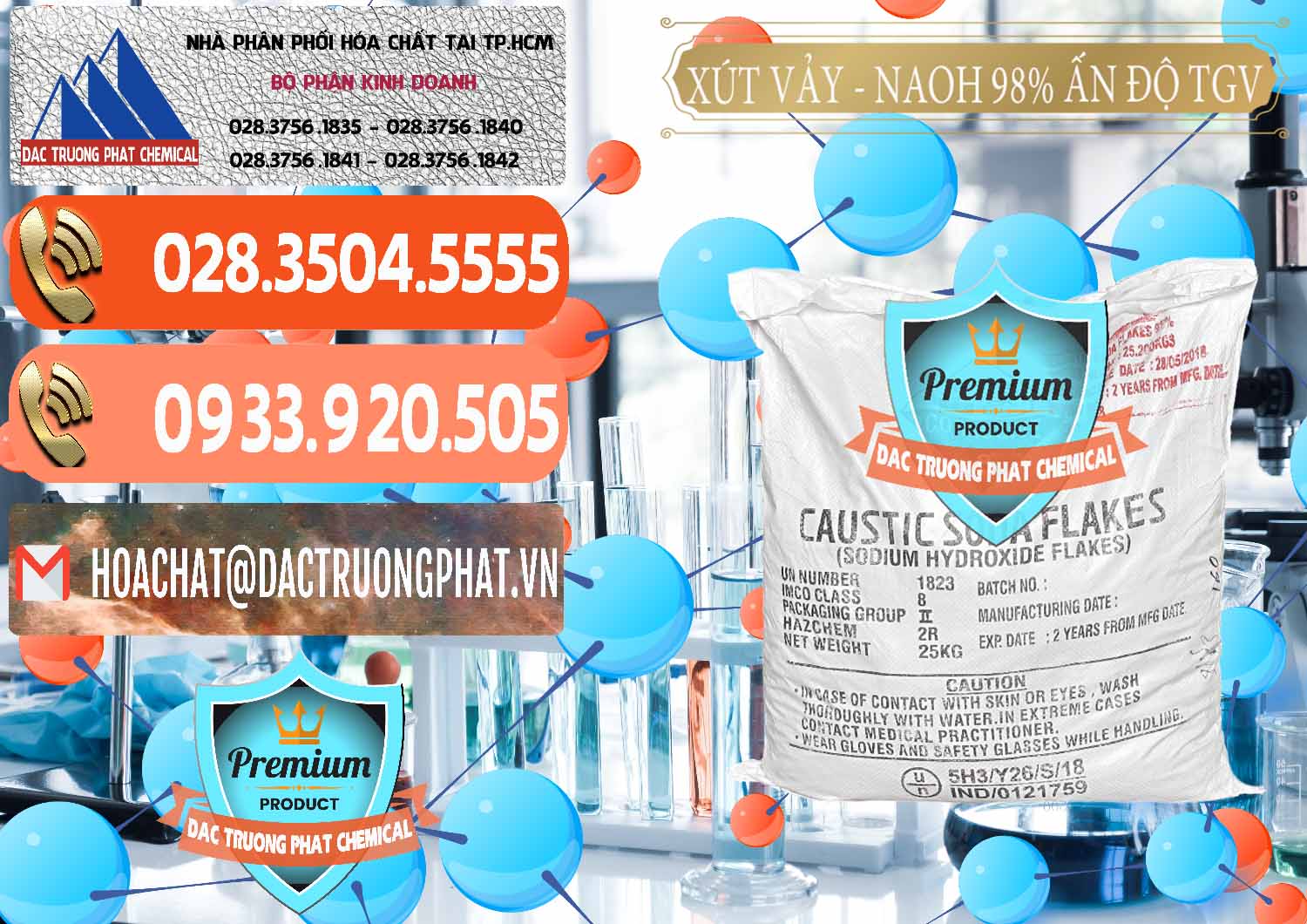 Công ty chuyên bán # phân phối hóa chất Natri Hydroxide Dạng Vảy ß Caustic Soda Flakes 98% TGV Ấn Độ India Phân phối _ bán Xút Vảy - NaOH Vảy 98% TGV Ấn Độ India - 0169 - Cty cung cấp _ phân phối hóa chất tại TP.HCM - hoachatmientay.com