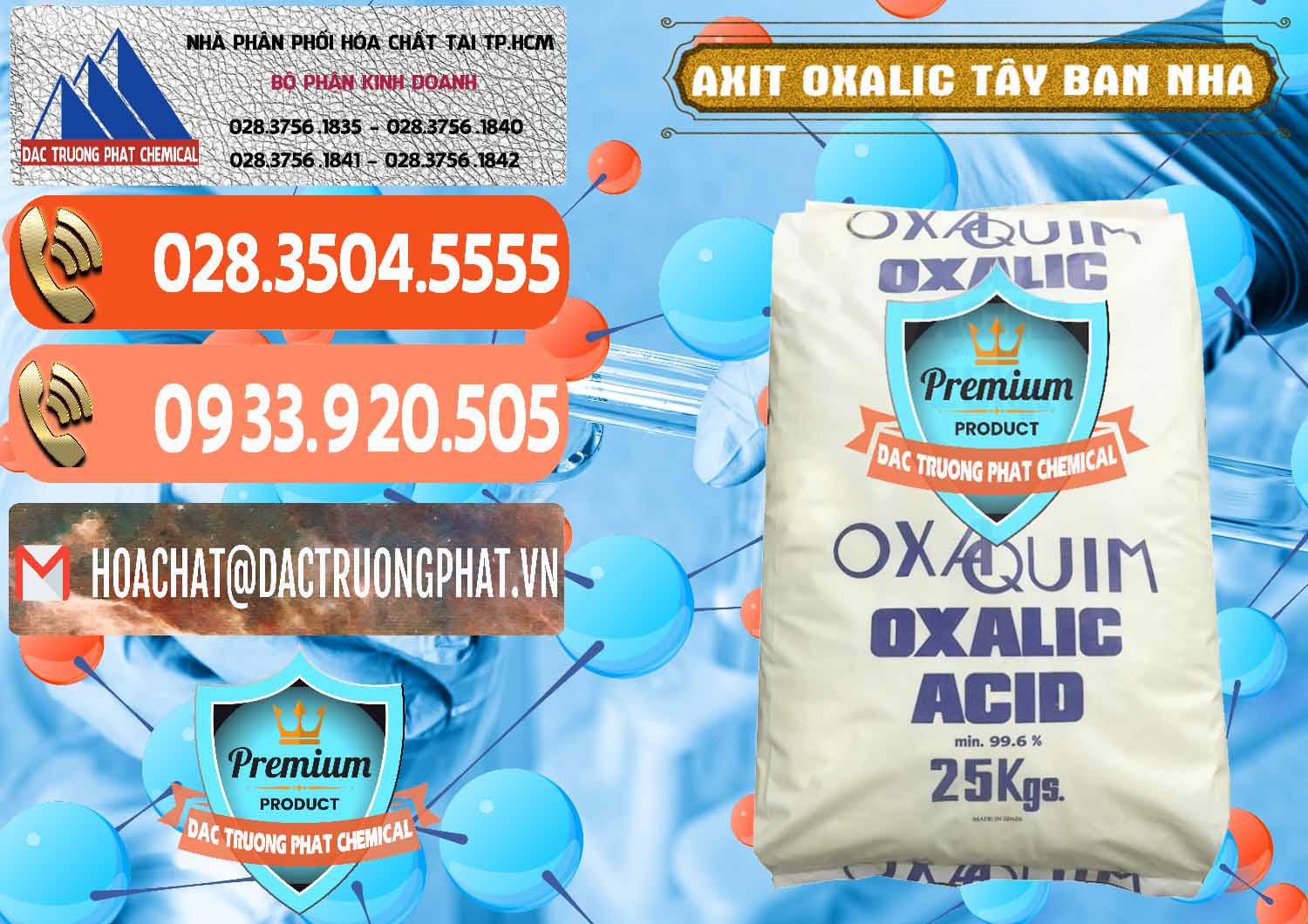 Cty kinh doanh ( bán ) Acid Oxalic – Axit Oxalic 99.6% Tây Ban Nha Spain - 0269 - Nhà cung cấp & kinh doanh hóa chất tại TP.HCM - hoachatmientay.com