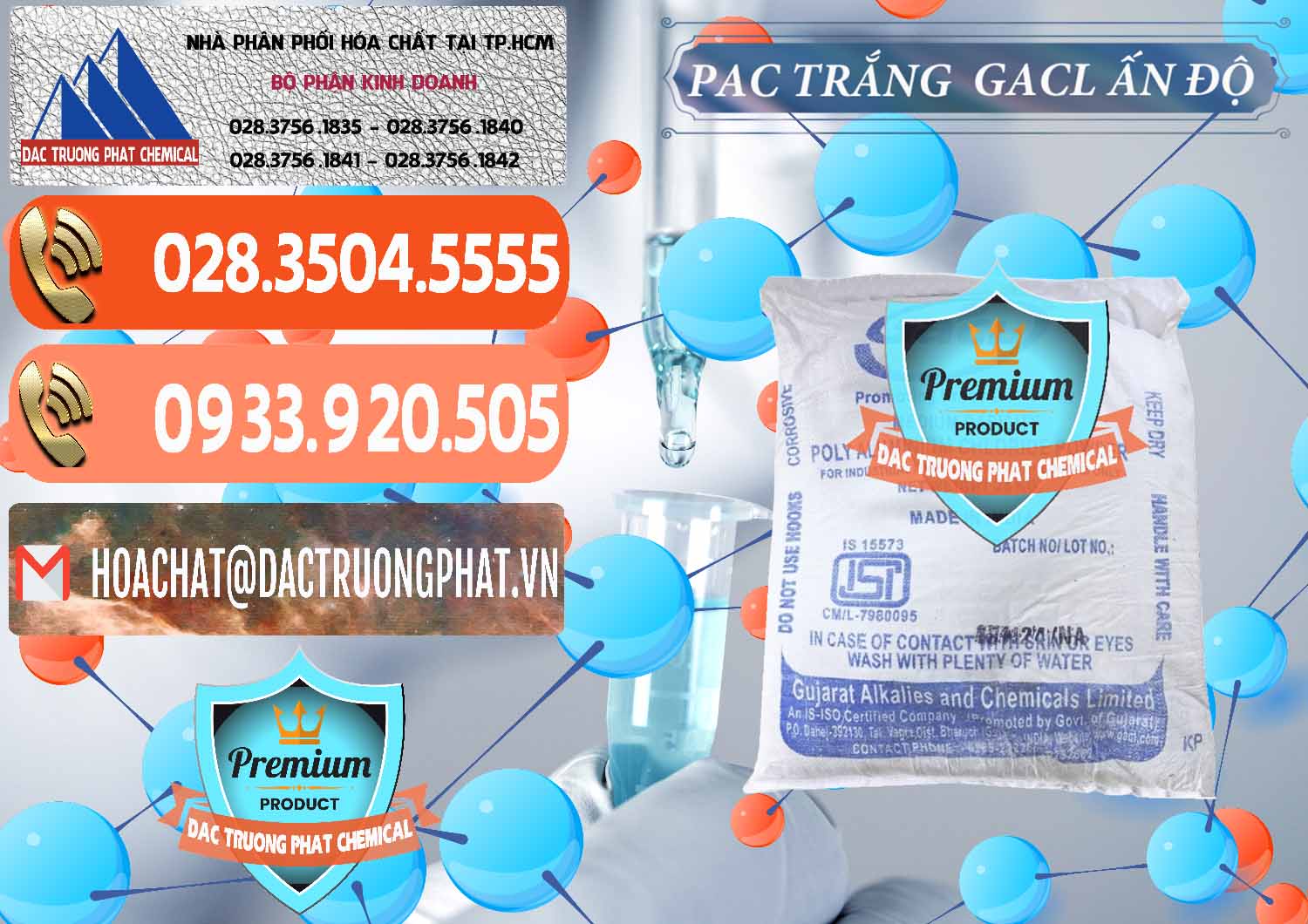 Nhà nhập khẩu & bán PAC - Polyaluminium Chloride Trắng GACL Ấn Độ India - 0266 - Đơn vị chuyên phân phối và bán hóa chất tại TP.HCM - hoachatmientay.com