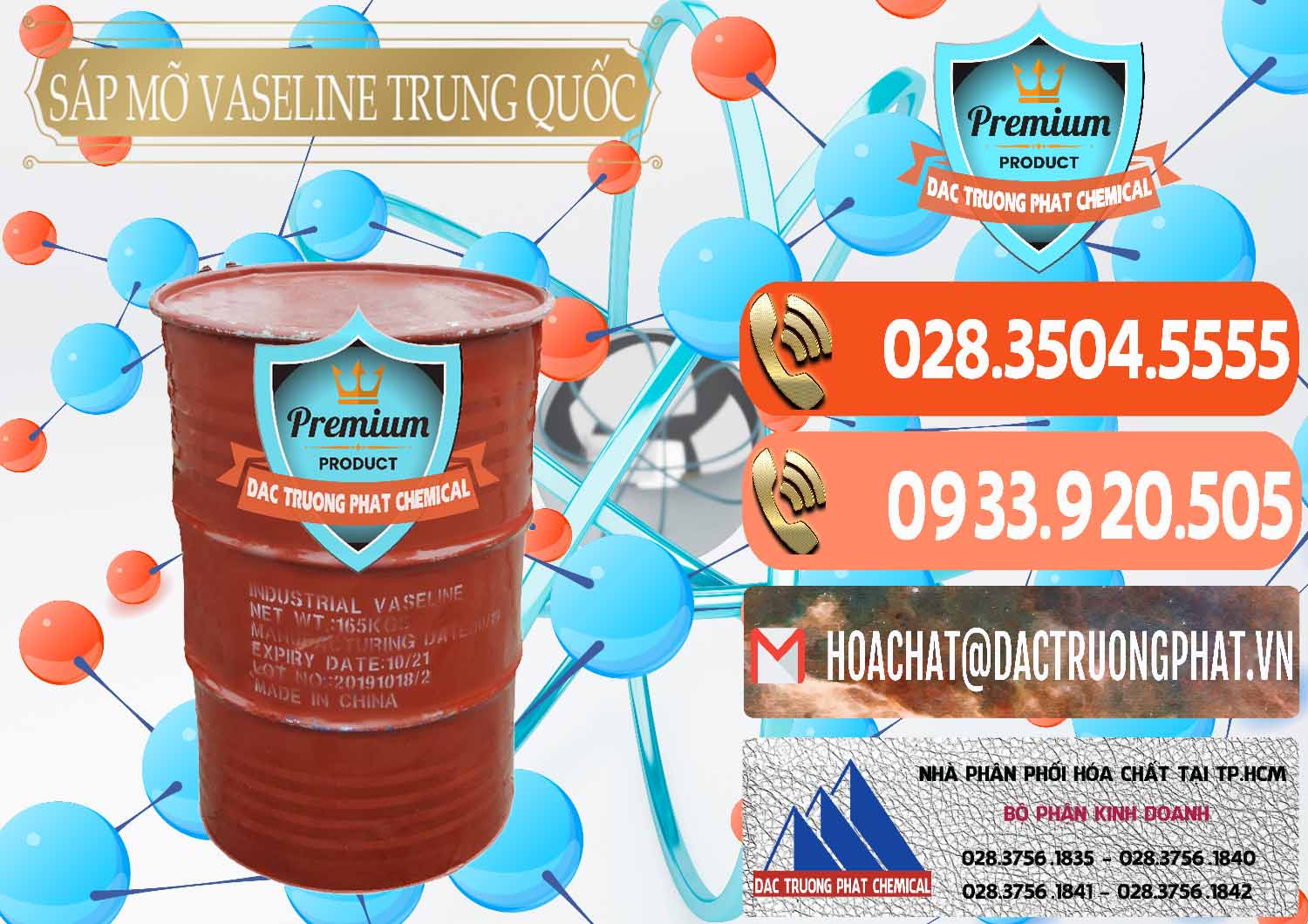 Đơn vị phân phối _ bán Sáp Mỡ Vaseline Trung Quốc China - 0122 - Công ty chuyên bán & cung cấp hóa chất tại TP.HCM - hoachatmientay.com