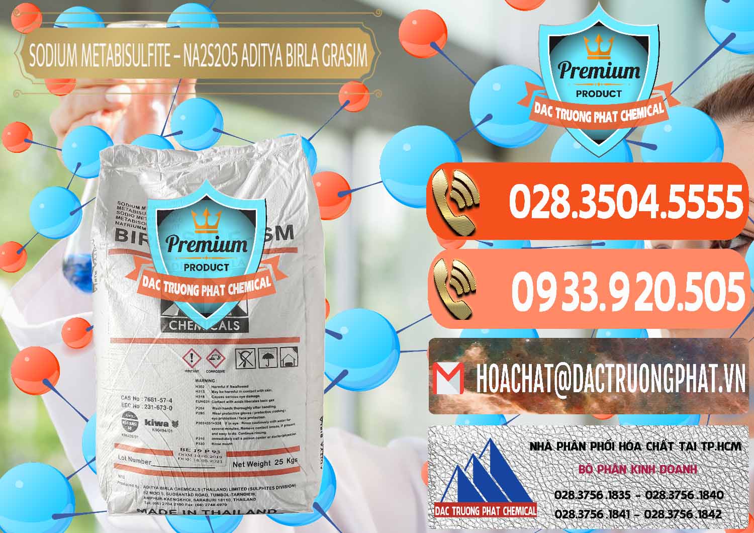 Nơi chuyên bán ( cung ứng ) Sodium Metabisulfite - NA2S2O5 Thái Lan Aditya Birla Grasim - 0144 - Kinh doanh và cung cấp hóa chất tại TP.HCM - hoachatmientay.com