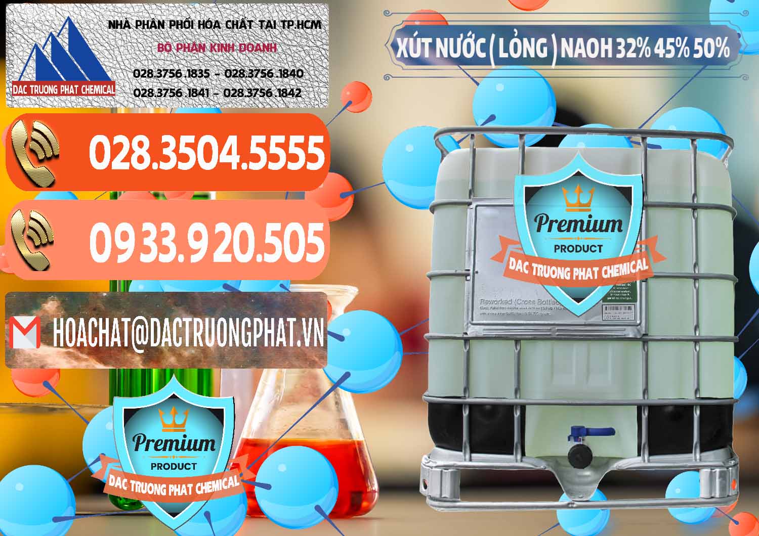 Chuyên bán - phân phối Xút Lỏng – NaOH Lỏng 32% 45% 50% Việt Nam - 0195 - Nơi chuyên bán - phân phối hóa chất tại TP.HCM - hoachatmientay.com