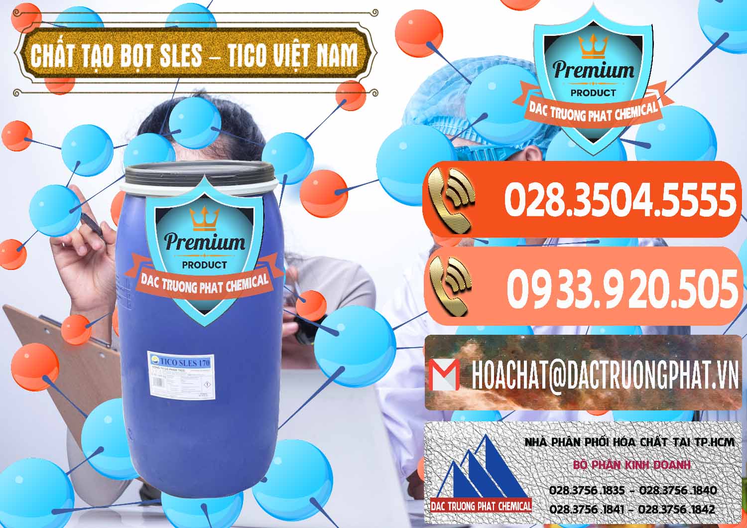 Kinh doanh ( bán ) Chất Tạo Bọt Sles - Sodium Lauryl Ether Sulphate Tico Việt Nam - 0304 - Đơn vị cung cấp và bán hóa chất tại TP.HCM - hoachatmientay.com