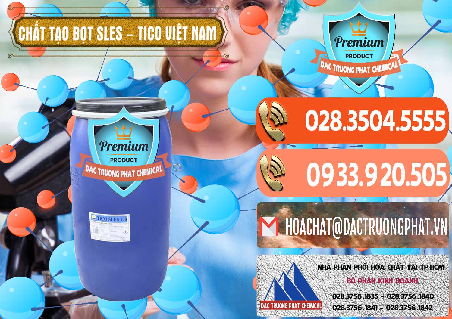 Cty chuyên cung ứng - bán Chất Tạo Bọt Sles - Sodium Lauryl Ether Sulphate Tico Việt Nam - 0304 - Chuyên kinh doanh và phân phối hóa chất tại TP.HCM - hoachatmientay.com
